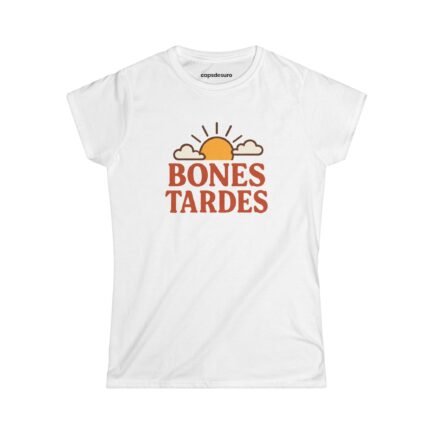 Samarreta Dona Bones Tardes
