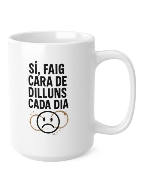 Tassa Sí, faig cara de dilluns cada dia