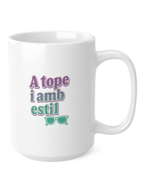 Tassa A tope i amb estil